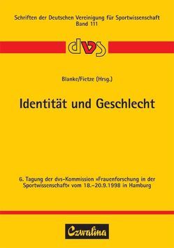 Identität und Geschlecht von Blanke,  Beate, Fietze,  Katharina, Möller,  Silke