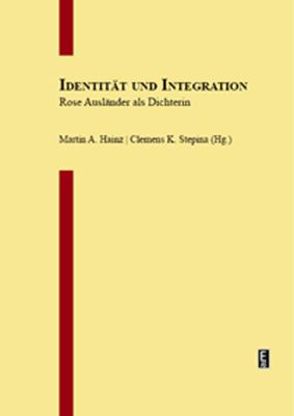 Identität und Integration von Hainz,  Martin A., Stepina,  Clemens K