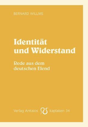 Identität und Widerstand von Willms,  Bernard