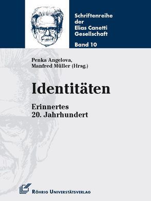 Identitäten von Angelova,  Penka, Müller,  Manfred