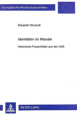 Identitäten im Wandel von Stinshoff,  Elisabeth