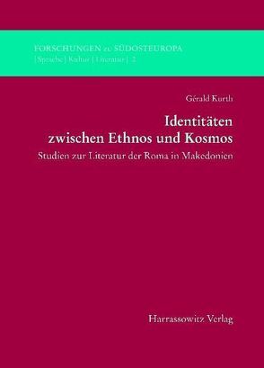 Identitäten zwischen Ethnos und Kosmos von Kurth,  Gérald