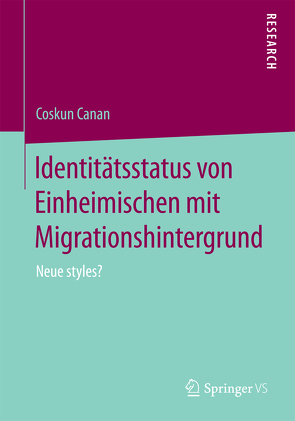 Identitätsstatus von Einheimischen mit Migrationshintergrund von Canan,  Coskun