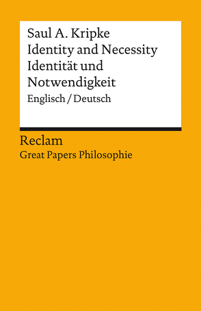 Identity and Necessity / Identität und Notwendigkeit von Hörzer,  Gregor M., Kripke,  Saul A.