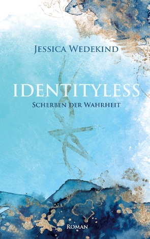 Identityless von Wedekind,  Jessica