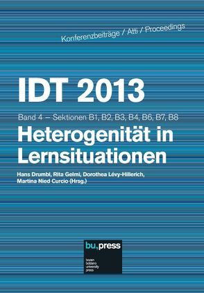 IDT 2013 Band 4 – Heterogenität in Lernstituationen von Drumbl,  Hans, Gelmi,  Rita, Lévy-Hillerich,  Dorothea, Nied Curcio,  Martina
