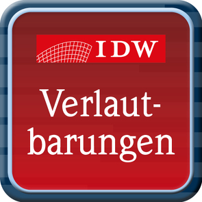 IDW Verlautbarungen – Online-Ausgabe von IDW Verlag