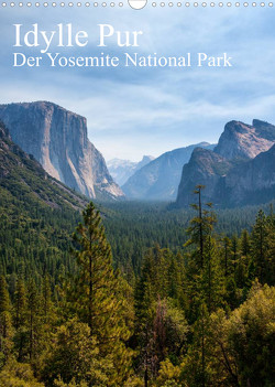 Idylle Pur – Der Yosemite National Park (Wandkalender 2023 DIN A3 hoch) von Klinder,  Thomas