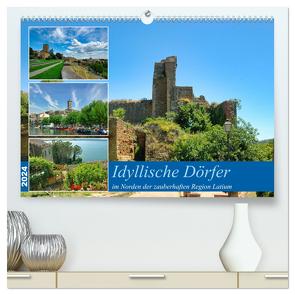 Idyllische Dörfer im Norden der zauberhaften Region Latium (hochwertiger Premium Wandkalender 2024 DIN A2 quer), Kunstdruck in Hochglanz von Kleemann,  Claudia