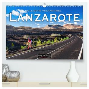 Idyllische Vulkaninsel Lanzarote (hochwertiger Premium Wandkalender 2024 DIN A2 quer), Kunstdruck in Hochglanz von Fuchs,  Sven