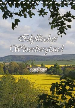 Idyllisches Weserbergland (Tischkalender 2019 DIN A5 hoch) von Lindert-Rottke,  Antje
