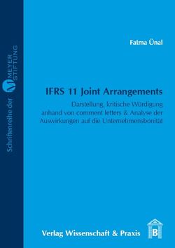 IFRS 11 Joint Arrangements. von Ünal,  Fatma