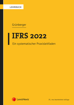 IFRS 2022 von Grünberger,  David