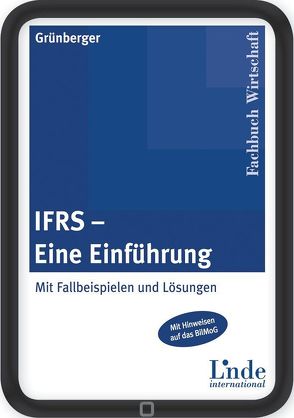 IFRS – eine Einführung von Grünberger,  Herbert