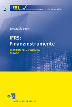 IFRS: Finanzinstrumente von Beyer,  Stephanie