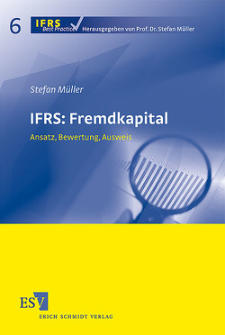 IFRS: Fremdkapital von Müller,  Stefan