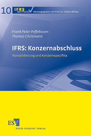IFRS: Konzernabschluss von Chrismann,  Thomas, Peffekoven,  Frank Peter