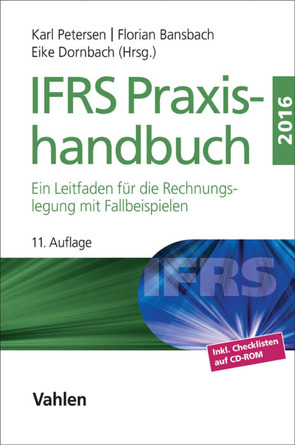 IFRS Praxishandbuch von Bansbach,  Florian, Dornbach,  Eike, KLS Accounting & Valuation GmbH, Petersen,  Karl