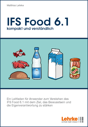 IFS Food 6.1 kompakt und verständlich von Lehrke,  Matthias