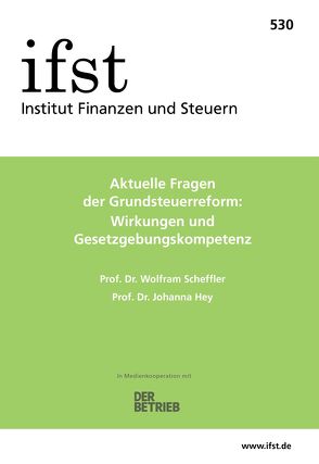 ifst-Schrift 530 von Hey,  Johanna, Scheffler,  Wolfram