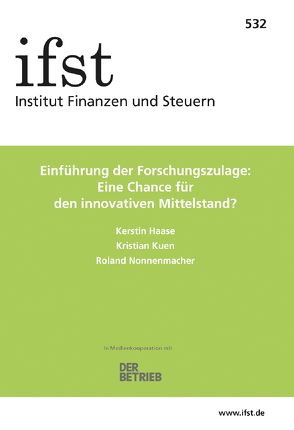 ifst-Schrift 532 von Haase,  Kerstin, Kuen,  Kristian, Nonnenmacher,  Roland