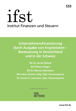 ifst-Schrift 533 von Hötzel,  David, Krüger,  Fabian, Lehmann,  Daniel U., Niermann,  Marcus, Scherer,  Lukas