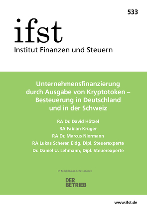 ifst-Schrift 533 von Hötzel,  David, Krüger,  Fabian, Lehmann,  Daniel U., Niermann,  Marcus, Scherer,  Lukas