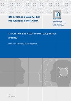 ift-Fachtagung Bauphysik 02/2010 Teil 1 von ift Rosenheim GmbH