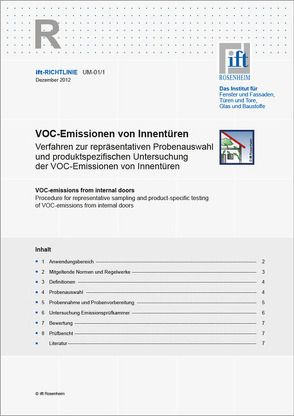 ift-Richtlinie UM-01/1, Dezember 2012. VOC-Emissionen von Innentüren.