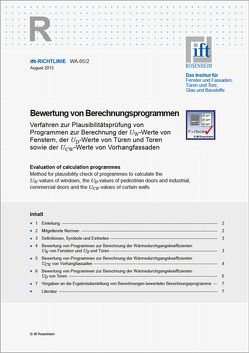 ift-Richtlinie WA-05/2, August 2012. Bewertung von Berechnungsprogrammen.