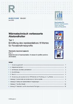ift-Richtlinie WA-08/1 – Wärmetechnisch verbesserte Abstandhalter. von ift Rosenheim GmbH