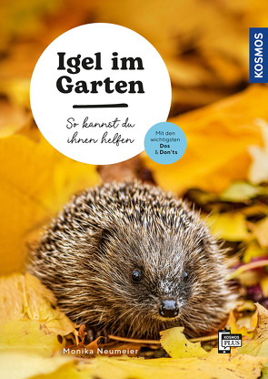 Igel im Garten von Neumeier,  Monika, Wenzel,  Hanna