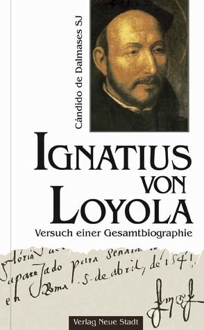 Ignatius von Loyola von Dalmases,  Cándido de, Fessler,  Pia