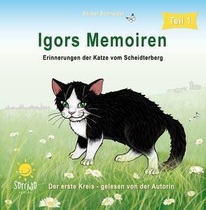 Igors Memoiren von Schneider,  Bärbel