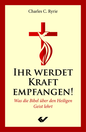 Ihr werdet Kraft empfangen! von Ryrie,  Charles C.