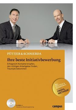 Ihre beste Initiativbewerbung von Püttjer,  Christian, Schnierda,  Uwe