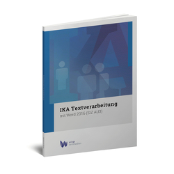IKA Textverarbeitung 2016 von Gächter,  Heini, Wyss,  Esther
