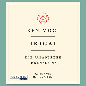 Ikigai von Blind,  Sofia, Mogi,  Ken, Schäfer,  Herbert