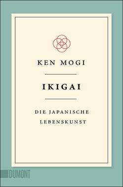 Ikigai von Blind,  Sofia, Mogi,  Ken