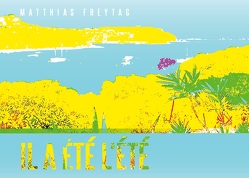 Il a été l’été von Freytag,  Matthias