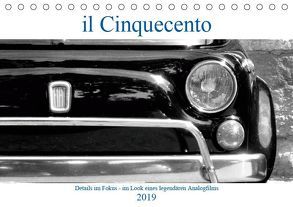 il Cinquecento – Details im Fokus – im Look eines legendären Analogfilms (Tischkalender 2019 DIN A5 quer) von Eisold,  Hanns-Peter