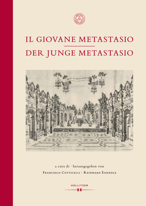 Il giovane Metastasio | Der junge Metastasio von Cotticelli,  Francesco, Eisendle,  Reinhard