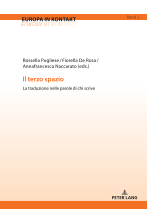 Il terzo spazio von De Rosa,  Fiorella, Naccarato,  Annafrancesca, Pugliese,  Rossella
