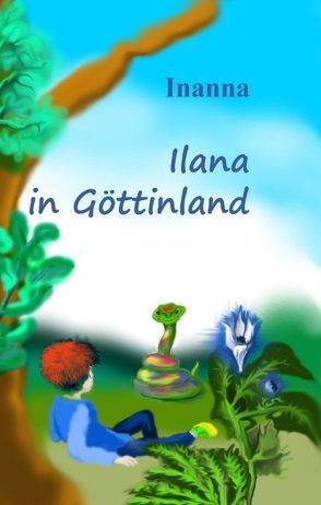 Ilana in Göttinland von Inanna