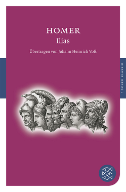 Ilias von Homer, Voß,  Johann Heinrich