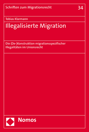 Illegalisierte Migration von Klarmann,  Tobias