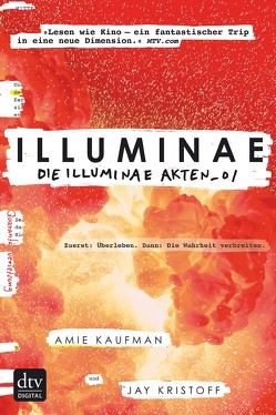 Illuminae. Die Illuminae Akten_01 von Jung,  Gerald, Kaufman,  Amie, Kristoff,  Jay, Orgaß,  Katharina