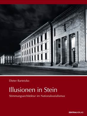 Illusionen in Stein von Bartetzko,  Dieter