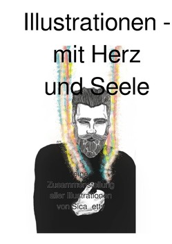 Illustrationen – mit Herz und Seele von etty,  Sica_