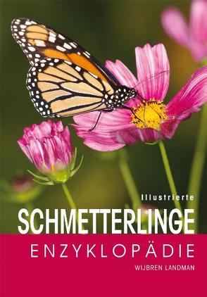 Illustrierte Schmetterlinge-Enzyklopädie von Landman,  Wijbren